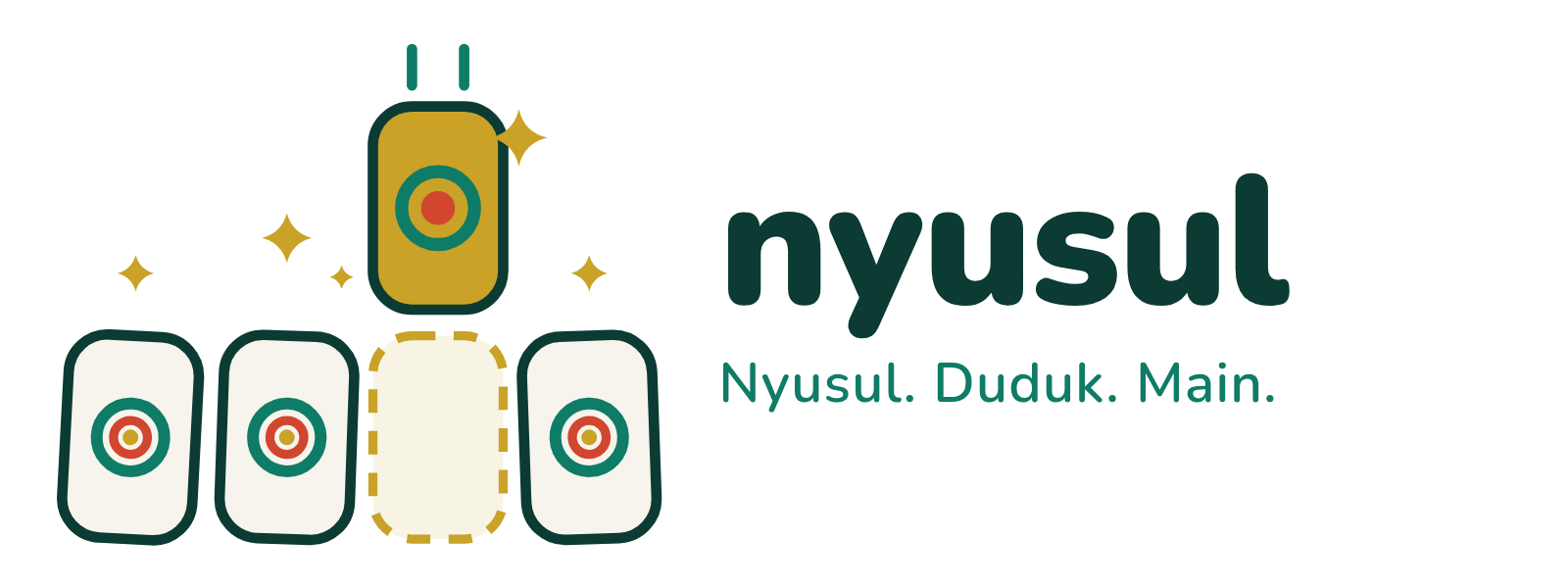 Nyusul. Duduk. Main.